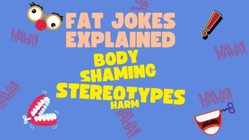 Fat Jokes