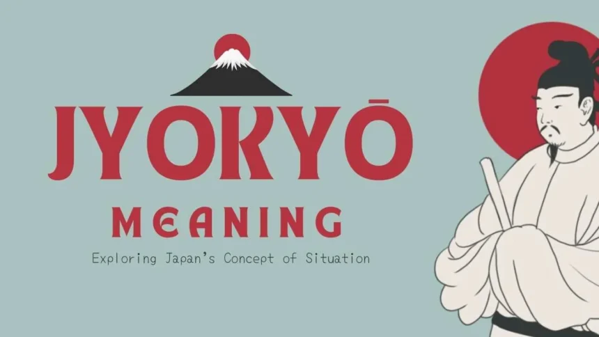 Jyokyō