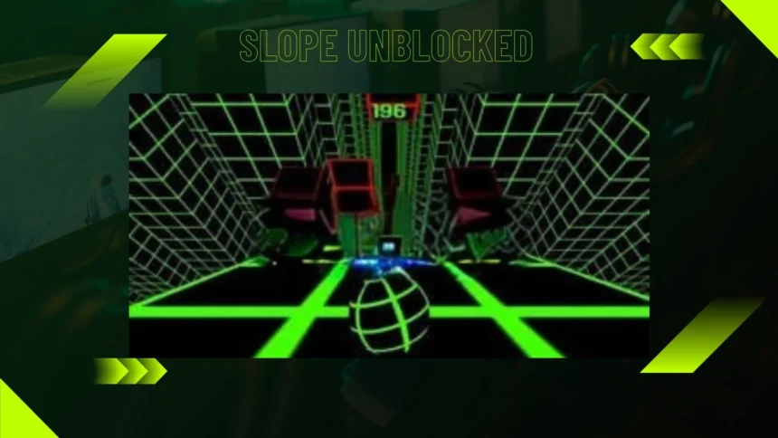 Slope Unblocked