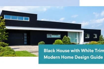 Black House with White Trim