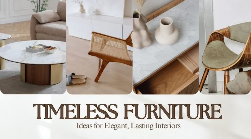 Timeless Furniture