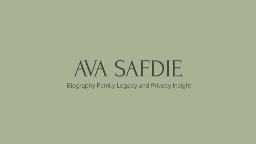 Ava Safdie