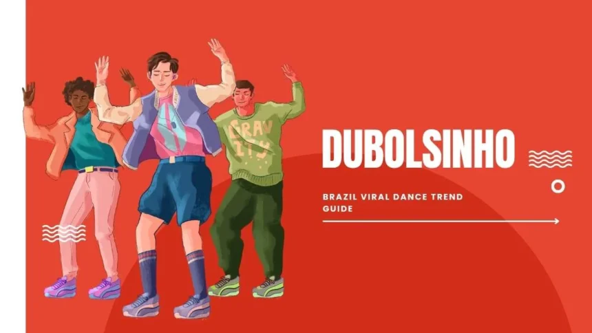 Dubolsinho trend
