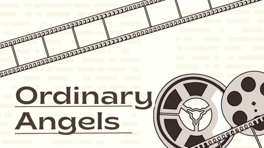 Ordinary Angels